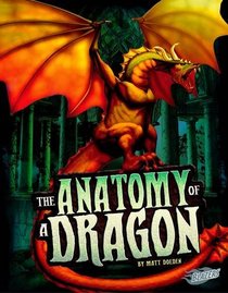 The Anatomy of a Dragon (World of Dragons)
