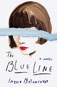 The Blue Line: A Novel