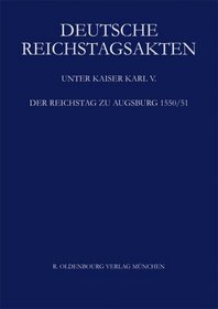 Deutsche Reichstagsakten unter Kaiser Karl V.