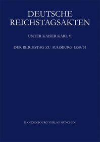 Deutsche Reichstagsakten unter Kaiser Karl V.