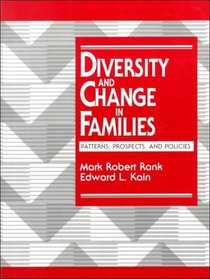 Diversity and Change in Families: Patterns, Prospects and Policies