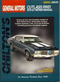 General Motors Cutlass RWD, 1970-87 (Chilton's Total Car Care Repair Manual)