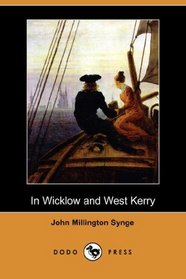 In Wicklow and West Kerry (Dodo Press)