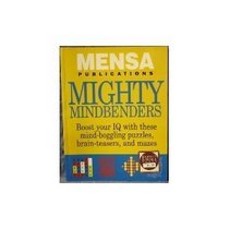 Mensa publications mighty mindbenders