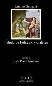 Fabula de Polifemo y Galatea (Spanish Edition)