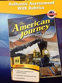 Authentic Assessmant with Rubrics (THE AMERCIAN JOURNEY Early Years)