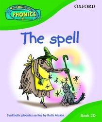 Read Write Inc. Home Phonics: the Spell: Book 2d (Read Write Inc Phonics 2d)