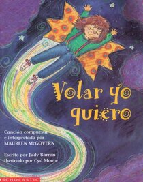 Volar Yo Quiero (Spanish Edition)