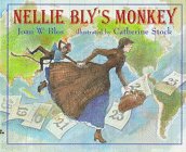 Nellie Bly's Monkey: His Remarkable Story in His Own Words