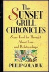The Sunset Grill Chronicles: Some Food for Thought About Love and Relationships