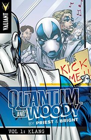 Quantum and Woody by Priest & Bright Volume 1: Klang (Priest & Brights Quantum & Woody Tp)