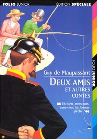 Deux Amis Et Autres Contes (French Edition)