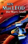 Die Mars Stadt.