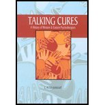 Talking Cures: A History of Western and Eastern Psychotherapies