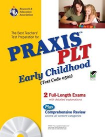 Praxis II Plt Early Childhood: The Best Teachers' Test Prep for the Praxis