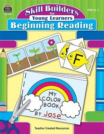 Skill Builders for Young Learners: Beginning Reading (Skill Builders for Young Learners)