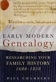 Early Modern Genealogy: Researching Your Family History 1600-1838