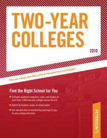 Two-Year Colleges 2010 (Peterson's Two Year Colleges)