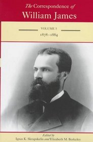 The Correspondence of William James: William and Henry 1878-1884