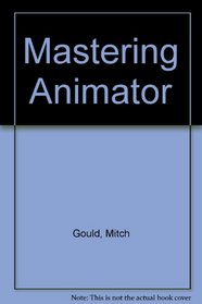 Mastering Animator
