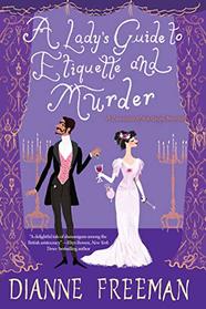 A Lady's Guide to Etiquette and Murder (Countess of Harleigh, Bk 1)