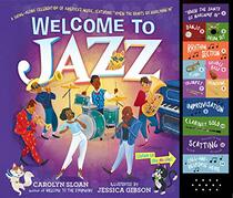 Welcome to Jazz: A Swing-Along Celebration of America?s Music, Featuring ?When the Saints Go Marching In?