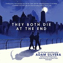 They Both Die at the End (Death-Cast, Bk 1) (Audio CD) (Unabridged)