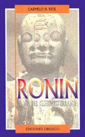 Ronin (Coleccion Artes Marciales)
