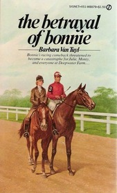 The Betrayal of Bonnie (Bonnie, Bk 5)