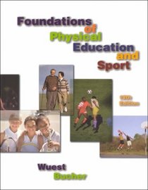 Foundations of Physical Education and Sport with Ready Notes and PowerWeb: Health and Human Performance