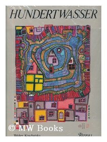 Friedensreich Hundertwasser: the Complete Graphic Work 1951-1986