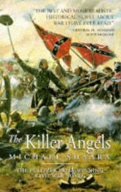 The Killer Angels: A Novel