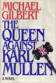 The Queen Against Karl Mullen