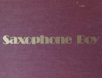 Saxophone Boy
