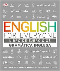 English For Everyone Gramtica Inglesa. El libro de ejercicios: Ms de 1.000 ejercicios para entender y practicar el ingls (Spanish Edition)