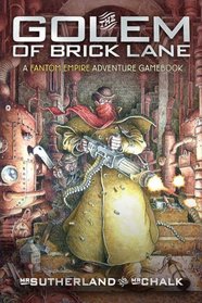 The Golem of Brick Lane (Fantom Empires)
