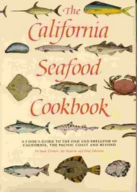 The California Seafood Cookbook