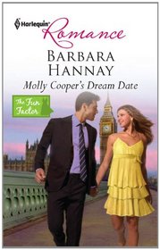 Molly Cooper's Dream Date (Fun Factor) (Harlequin Romance, No 4218)