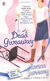 Dead Giveaway  (Yellow Rose, Bk 3)