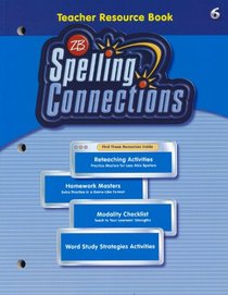 Zaner-Bloser Teacher's Resource Book Spelling Connections 6. (Paperback)