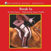 Break In (Kit Fielding, Bk 1) (Audio CD) (Unabridged)