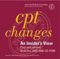 Cpt Changes Archives 2000-2006 Insiders View: 2-5 User
