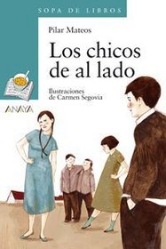 Los Chicos De Al Lado/The Guys from the Other Side (Sopa De Libros/Soup of Books) (Spanish Edition)