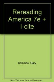 Rereading America 7e & i-cite