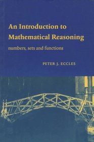 An Introduction to Mathematical Reasoning : Numbers, Sets and Functions