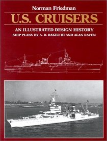 U.S. Cruisers: An Illustrated Design History