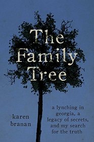 The Family Tree: A Kinship Lynching in Jim Crow Georgia