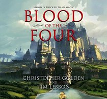 Blood of the Four: Library Edition