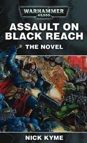 Assault on Black Reach (Warhammer 40,000)