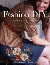 Fashion DIY: 30 Ways to Craft Your Own Style